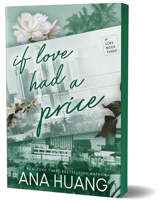 If Love Had a Price (If Love, 3) by Ana Huang