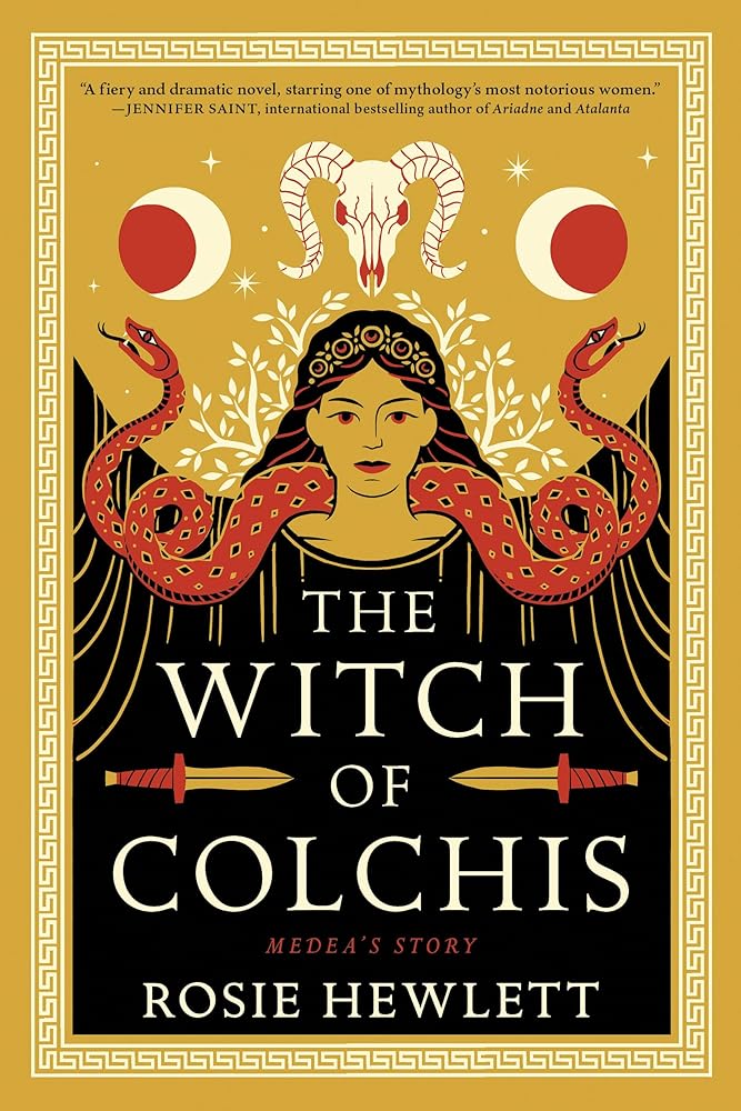 The Witch of Colchis: A Novel by Rosie Hewlett
