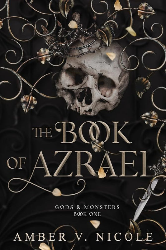 The Book of Azrael (Gods & Monsters) by Amber Nicole
