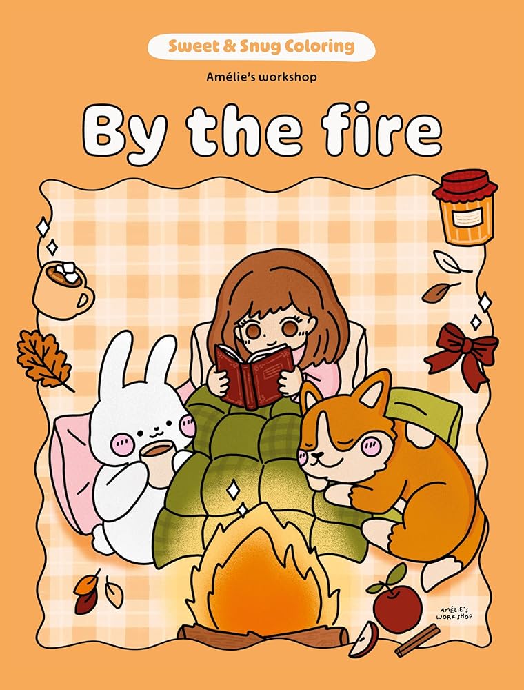 Sweet & Snug Coloring: By the Fire by Amélie's Workshop