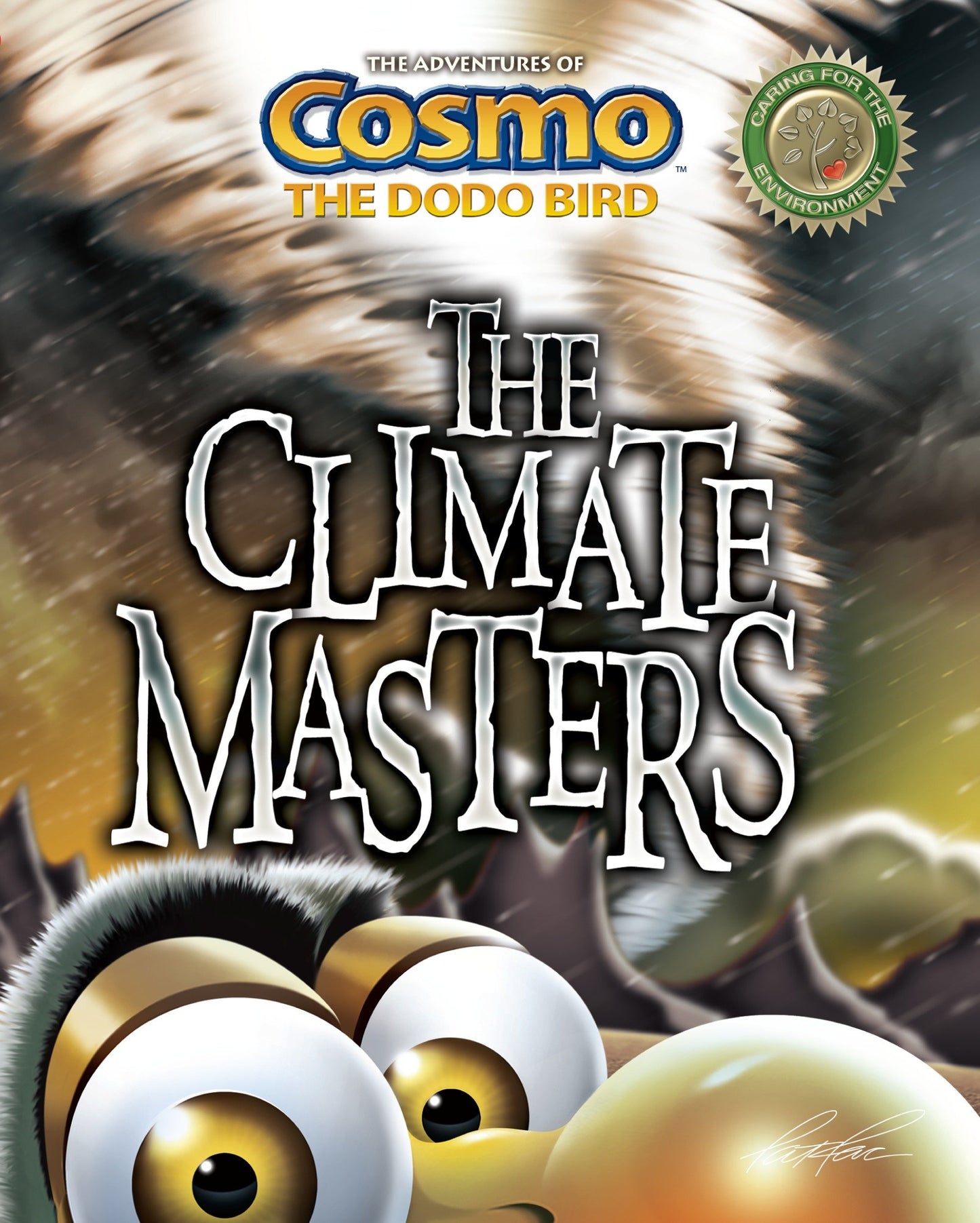 The Climate Masters (The Adventures of Cosmo the Dodo Bird)