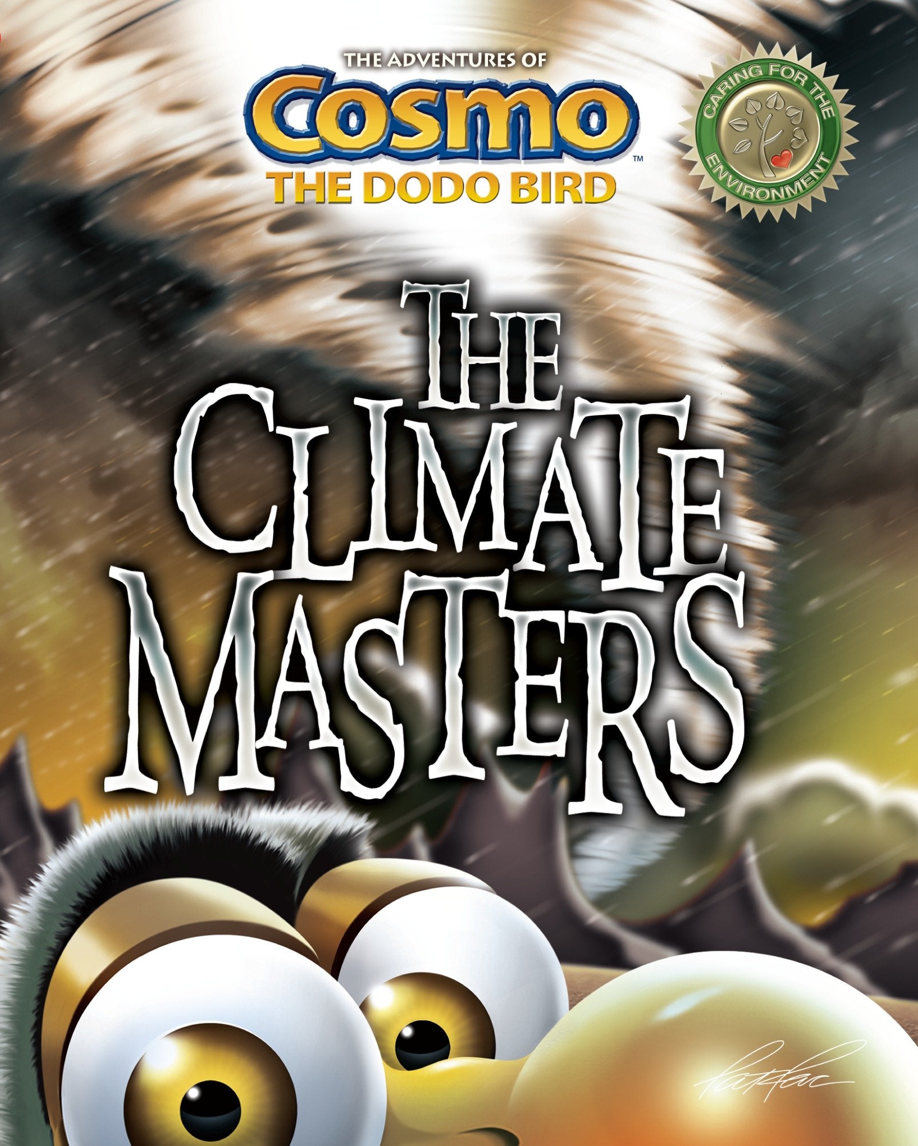 The Climate Masters (The Adventures of Cosmo the Dodo Bird)