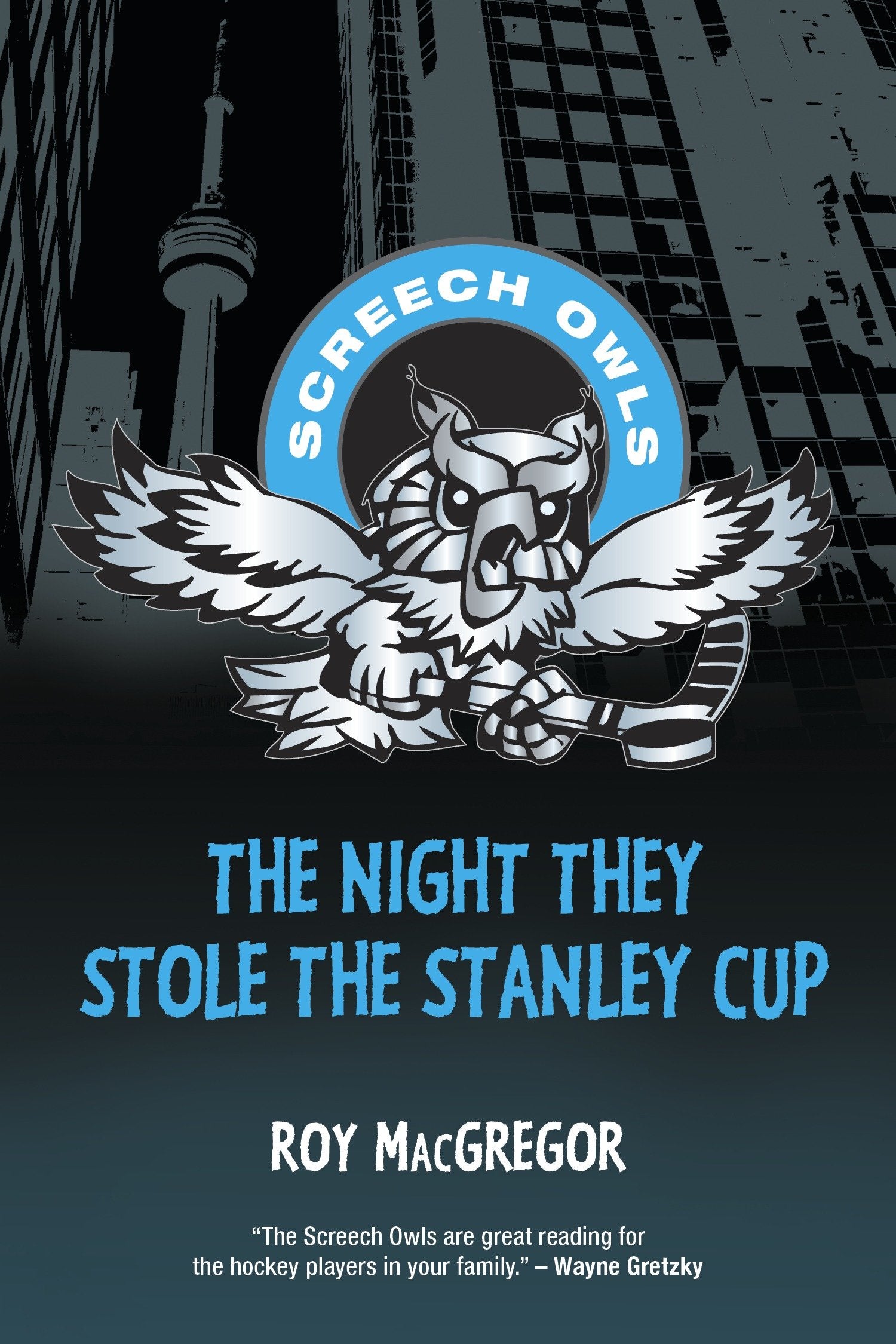 The Night They Stole the Stanley Cup (Screech Owls) (Book:2)
