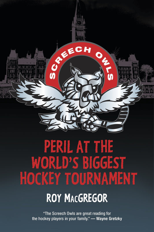 Peril at the World's Biggest Hockey Tournament (Screech Owls) (Book:21)