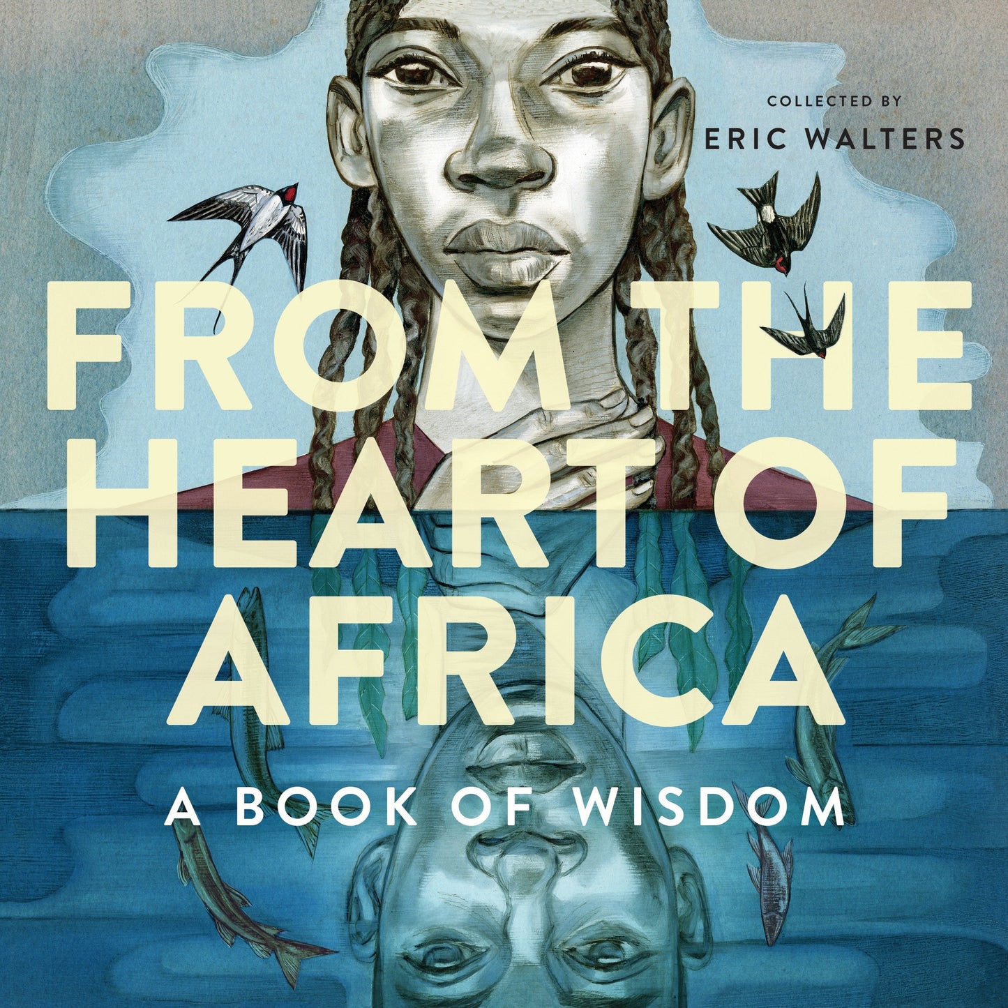 From the Heart of Africa - A book of Wisdom