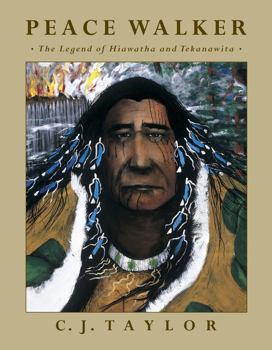 Peace Walker - The Legend of Hiawatha and Tekanawita