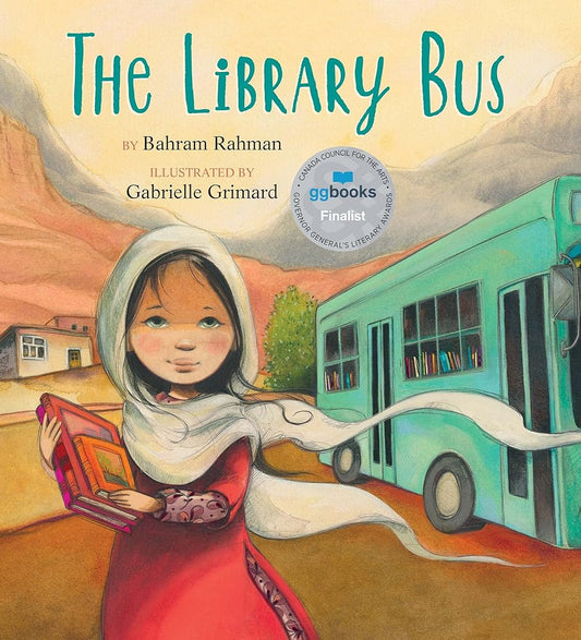 The Library Bus by Bahram Rahman, Gabrielle Grimard