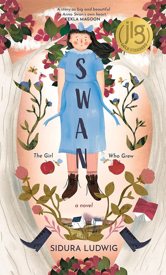 SWAN: The Girl Who Grew by Sidura Ludwig