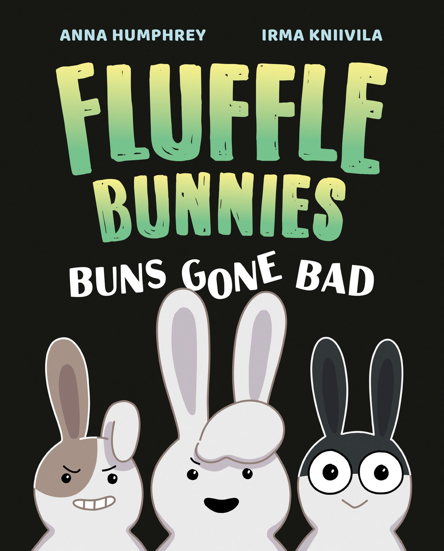 Buns Gone Bad (Fluffle Bunnies, Book 1) (Fluffle Bunnies) (Book:1)