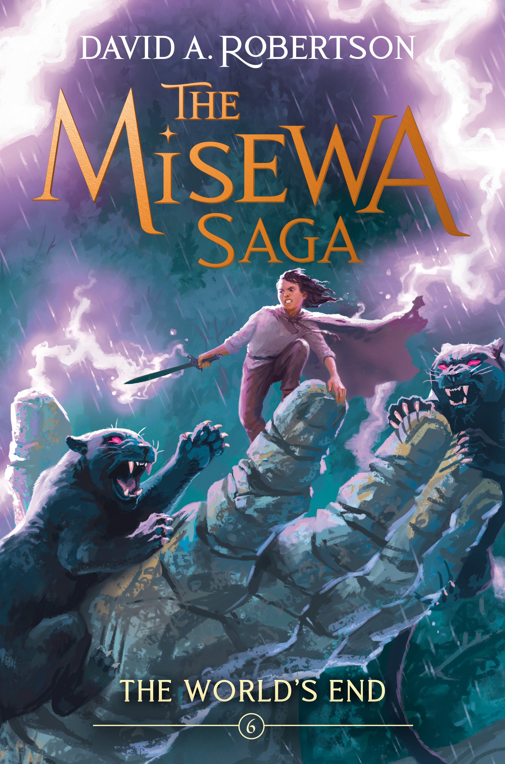 The World's End - The Misewa Saga, Book Six (The Misewa Saga)