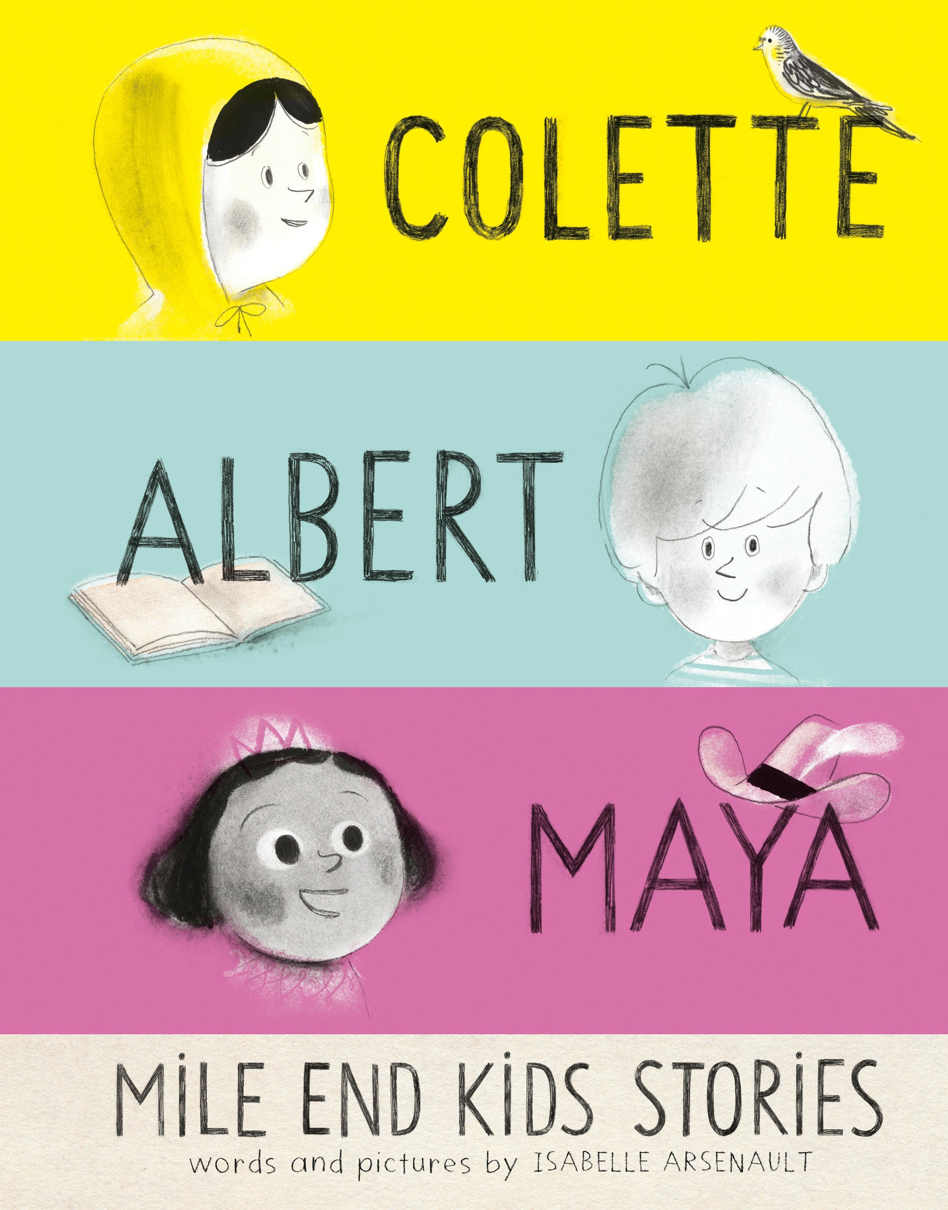 Mile End Kids Stories - Colette, Albert and Maya (A Mile End Kids Story)