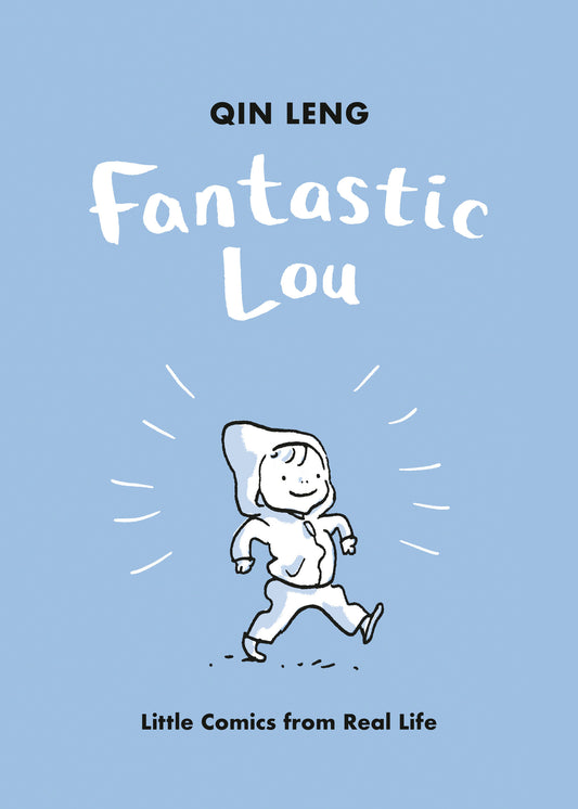 Fantastic Lou - Little Comics from Real Life
