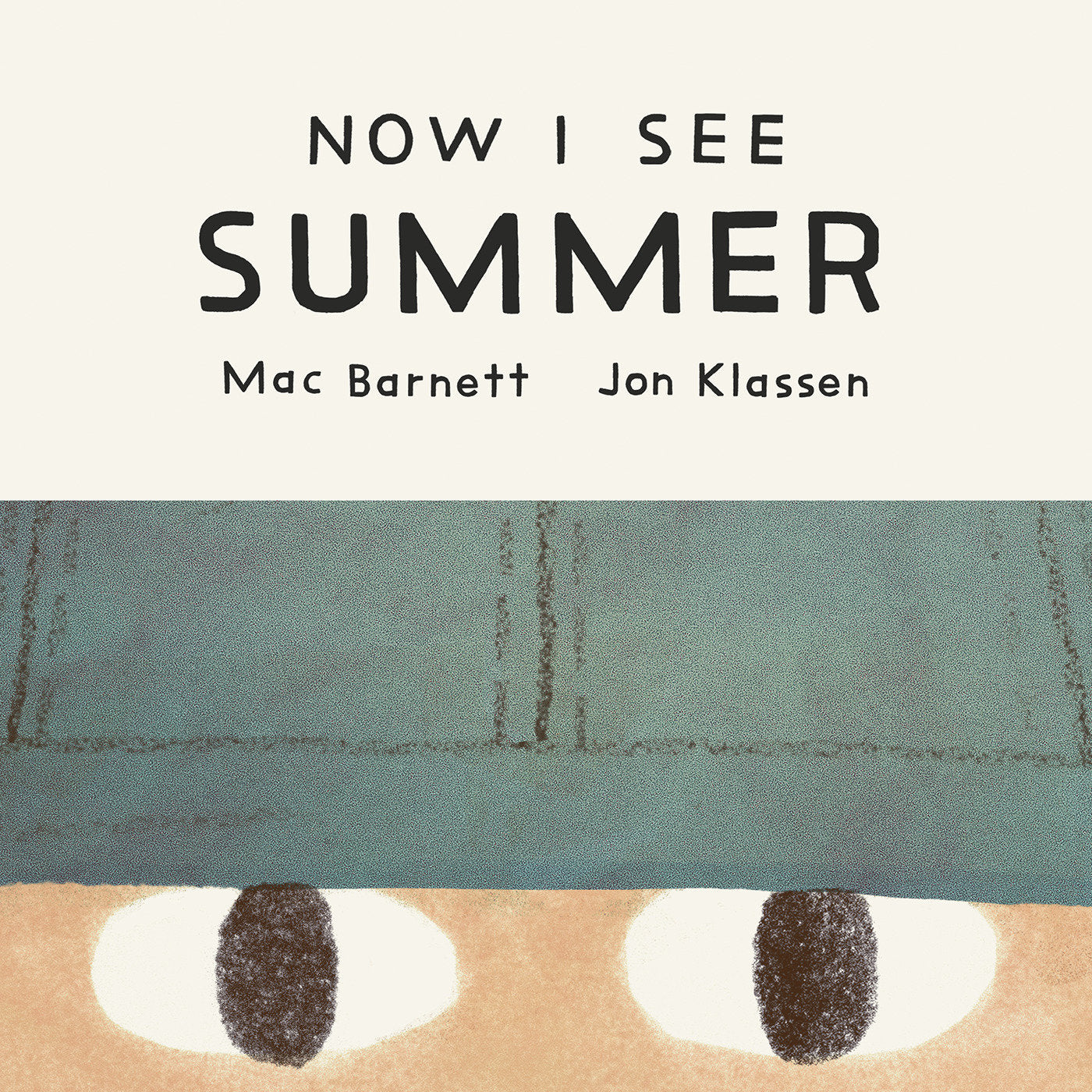 Now I See Summer (Now I See)