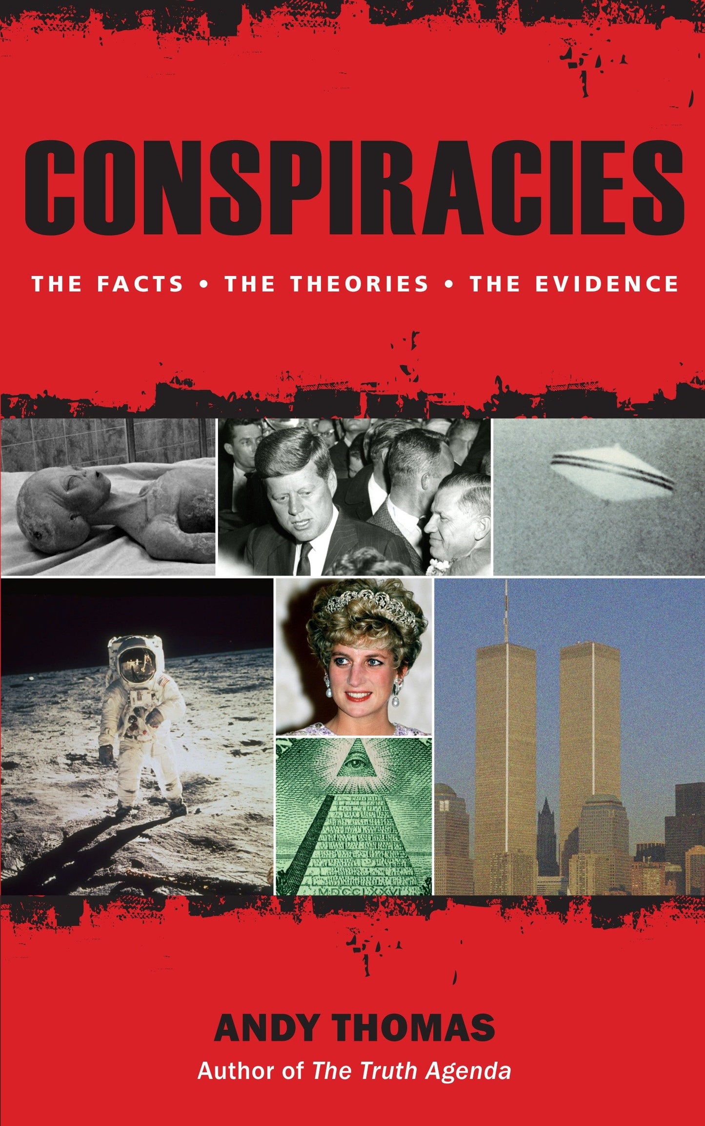 Conspiracies - The Truth Behind the Theories