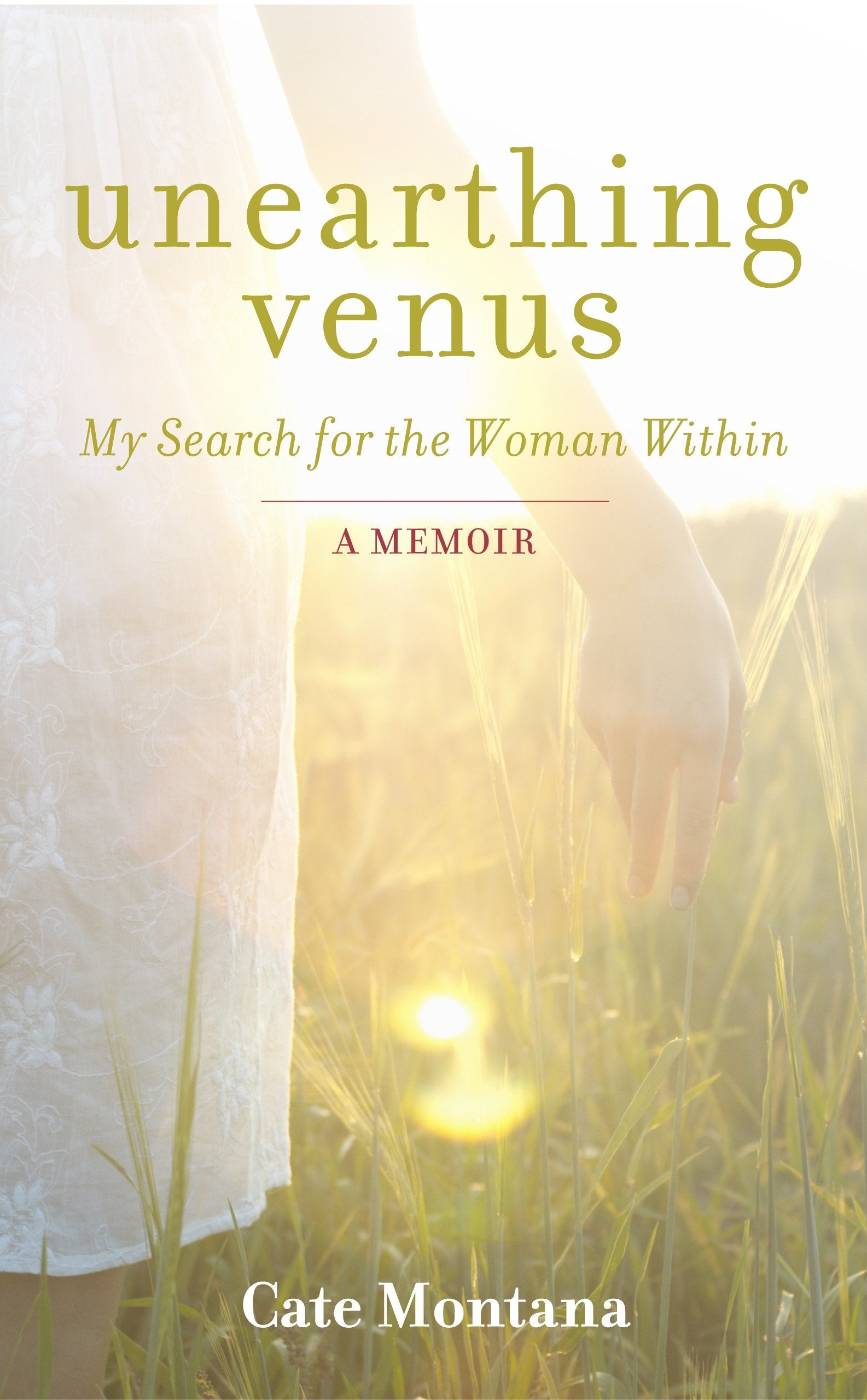 Unearthing Venus - My Search for the Woman Within