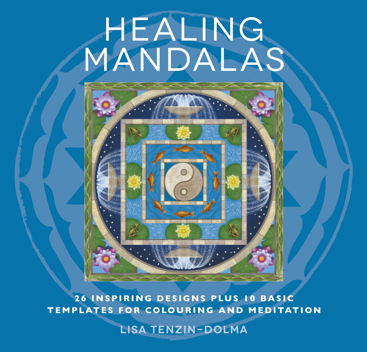 Healing Mandalas - 32 Inspiring Designs for Colouring and Meditation (Watkins Adult Coloring Pages) (Book:3)