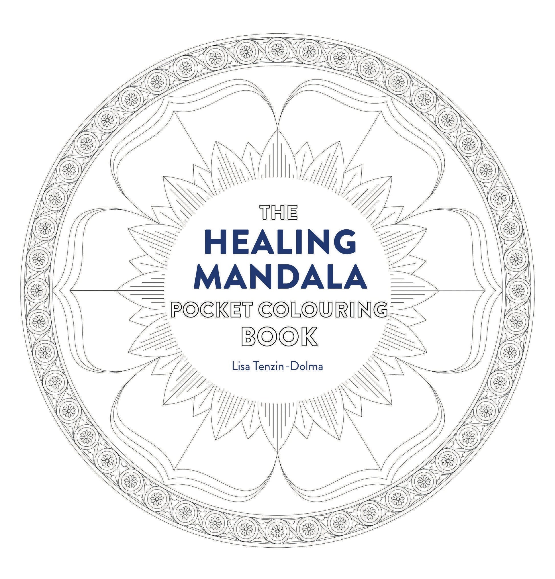 Healing Mandala Pocket Coloring Book - 26 Inspiring Designs for Mindful Meditation and Coloring