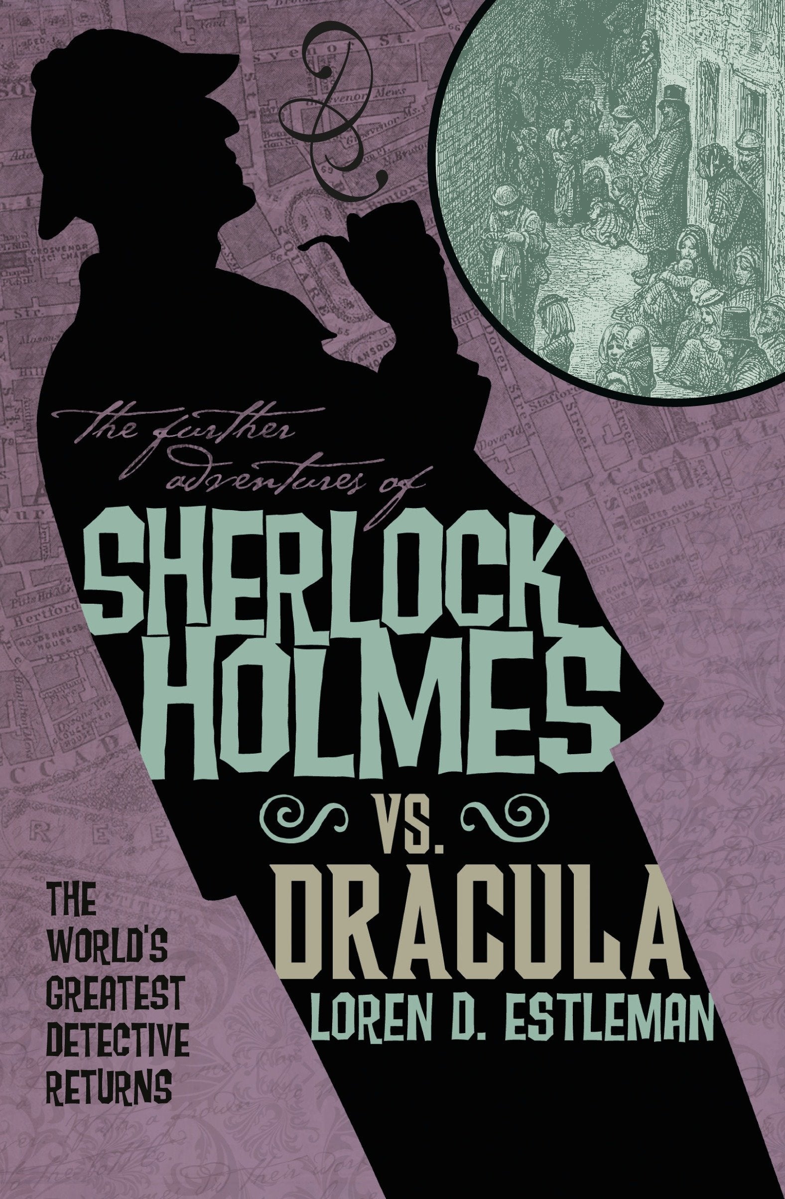 The Further Adventures of Sherlock Holmes: Sherlock Vs. Dracula (Further Adventures of Sherlock Holmes)