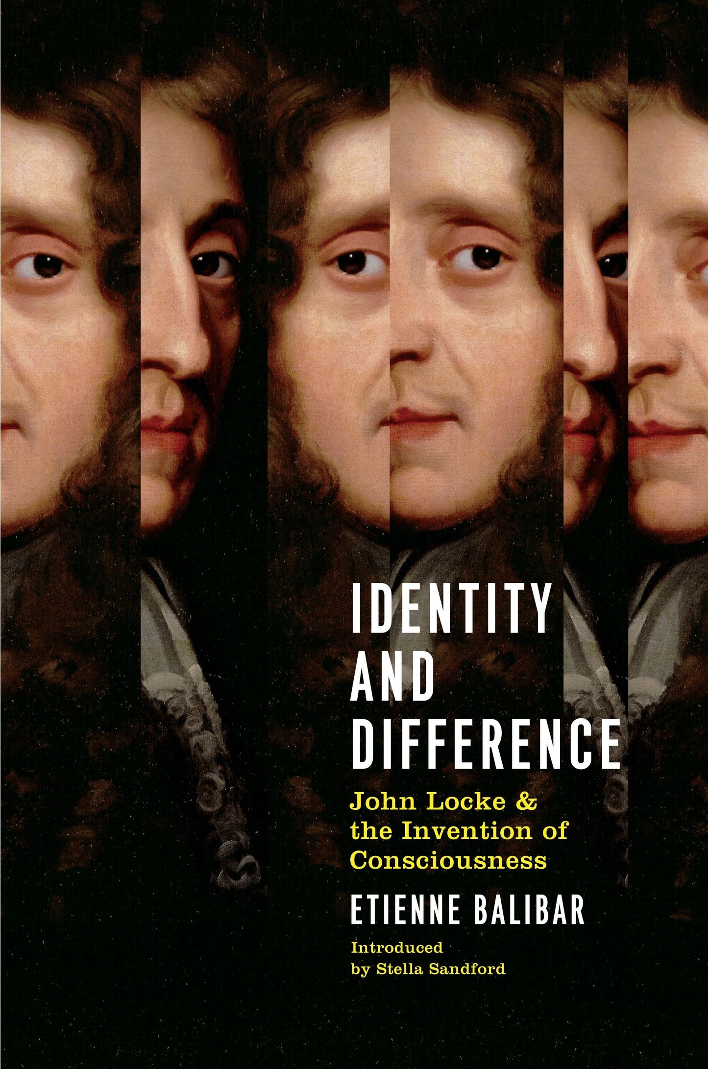 Identity and Difference - John Locke and the Invention of Consciousness