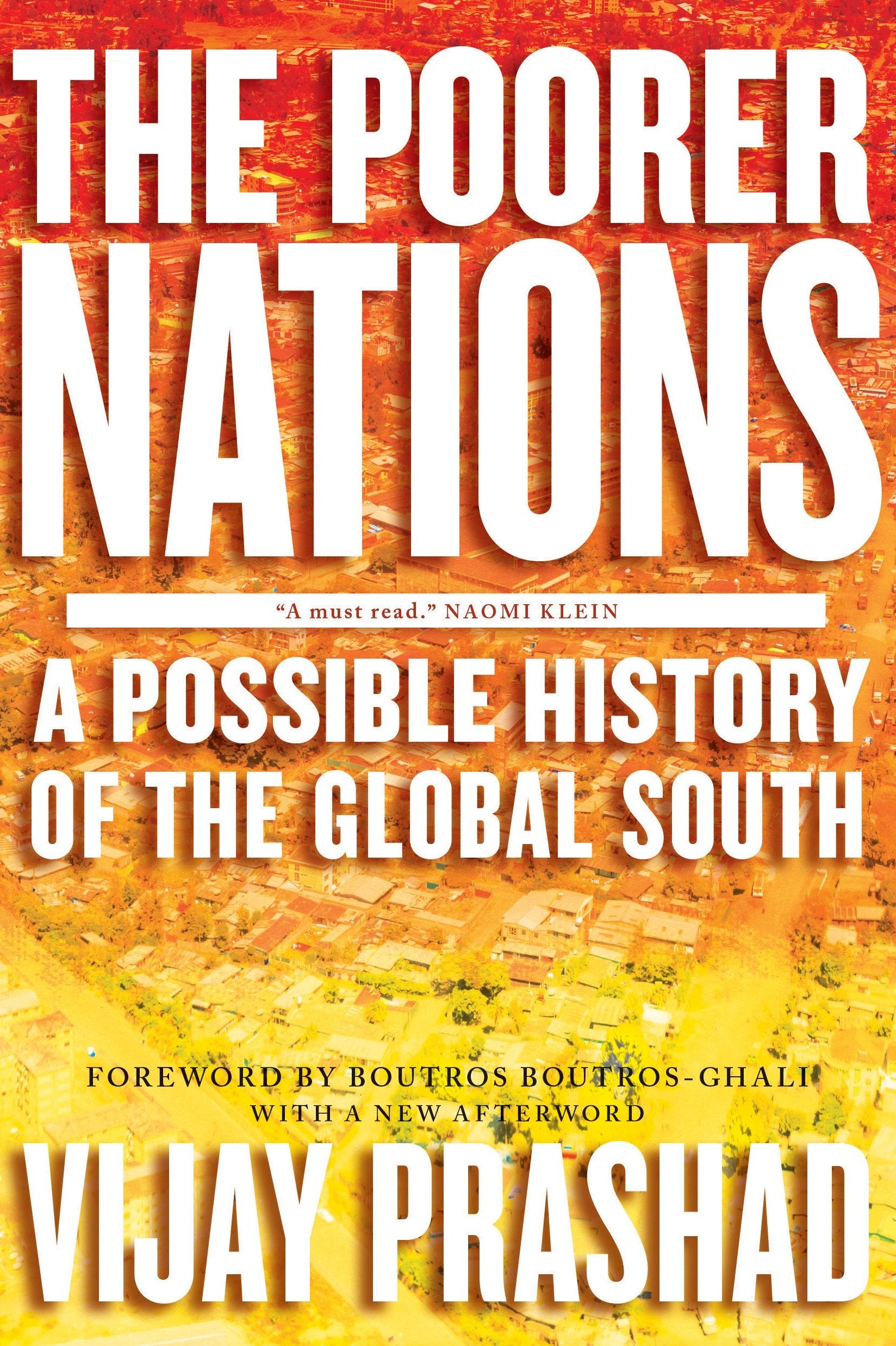 The Poorer Nations - A Possible History of the Global South