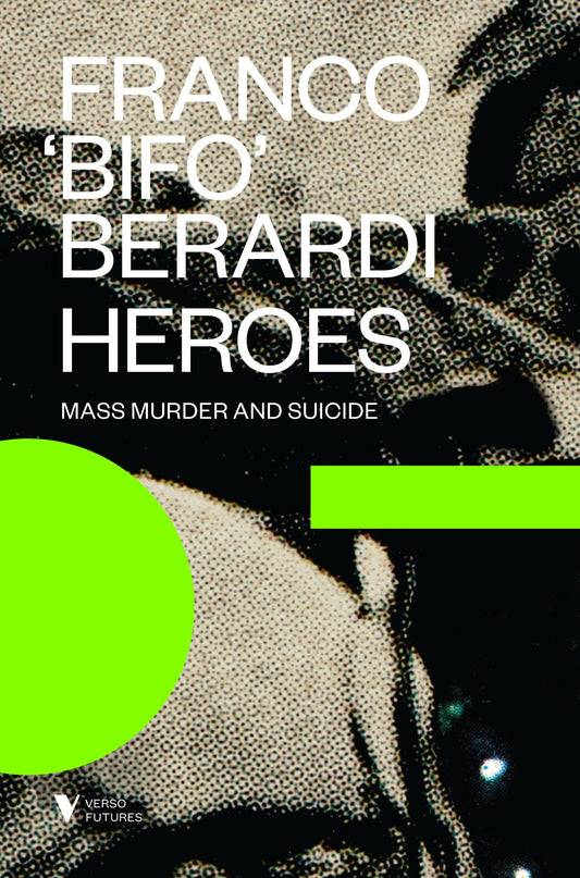 Heroes - Mass Murder and Suicide (Futures)
