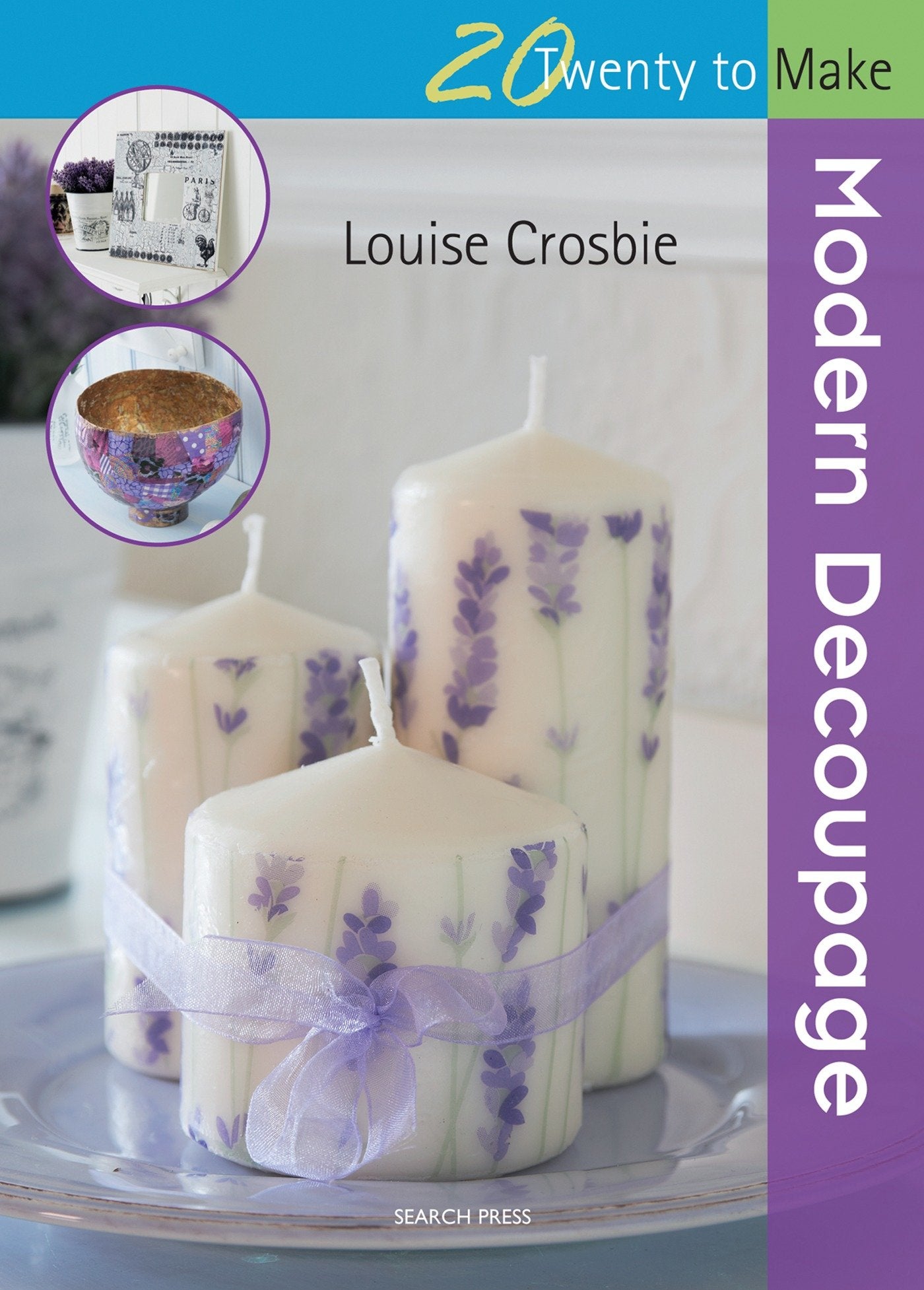 Modern Decoupage (Twenty to Make)