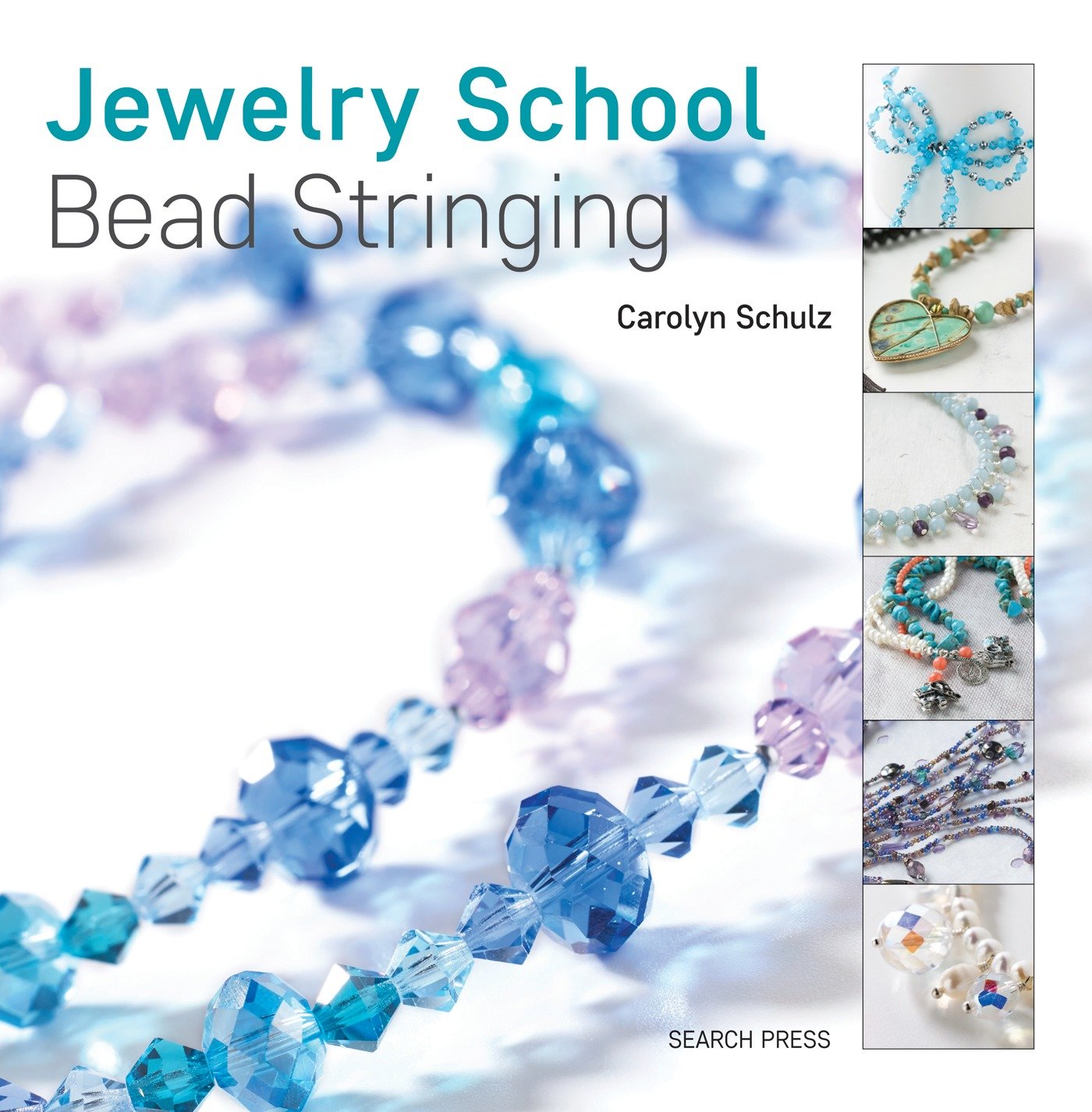 Jewelry School: Bead Stringing (Jewelry School)