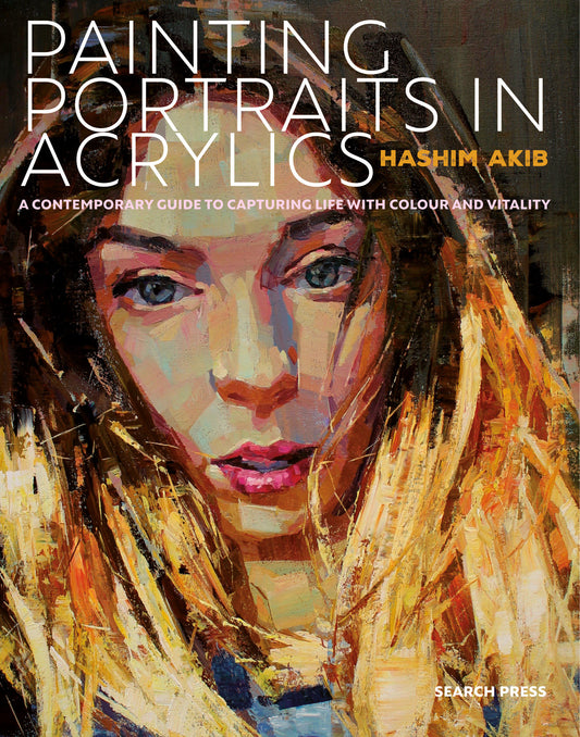 Painting Portraits in Acrylic - A practical guide to contemporary portraiture