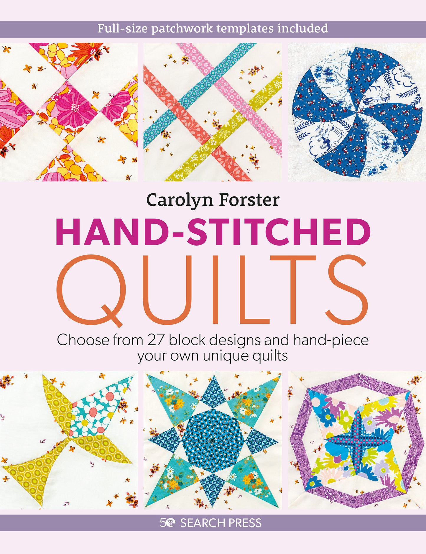 Hand-Stitched Quilts - Choose from 27 block designs and hand-piece your own unique quilts