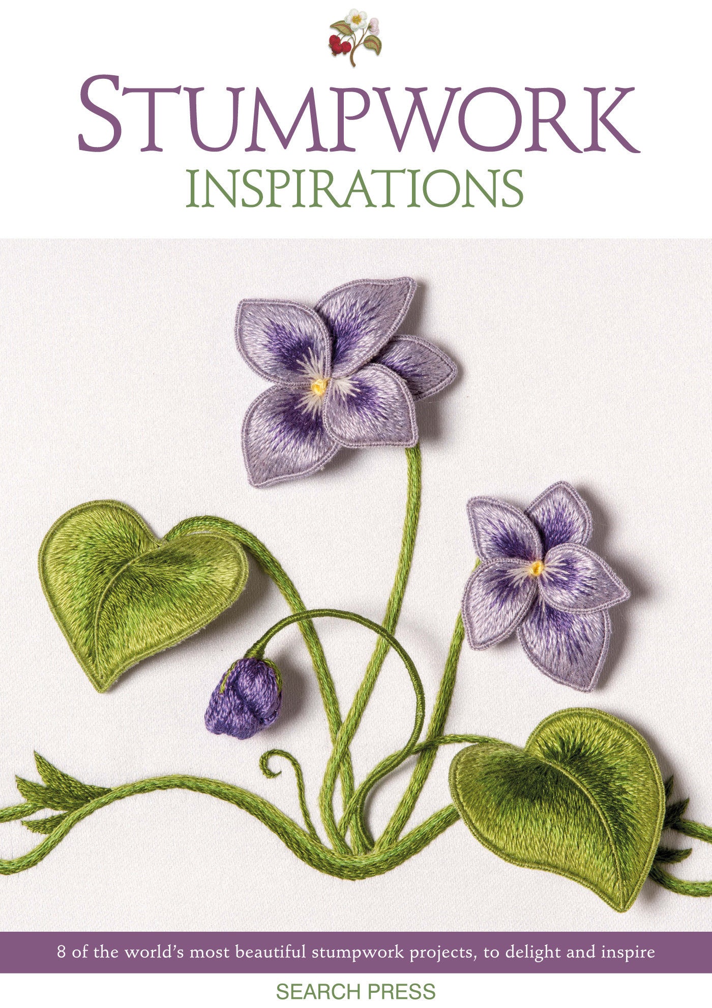 Stumpwork Inspirations - 8 of the world�s most beautiful stumpwork projects, to delight and inspire