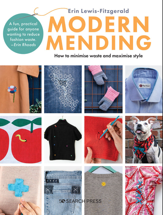 Modern Mending - How to minimize waste and maximize style