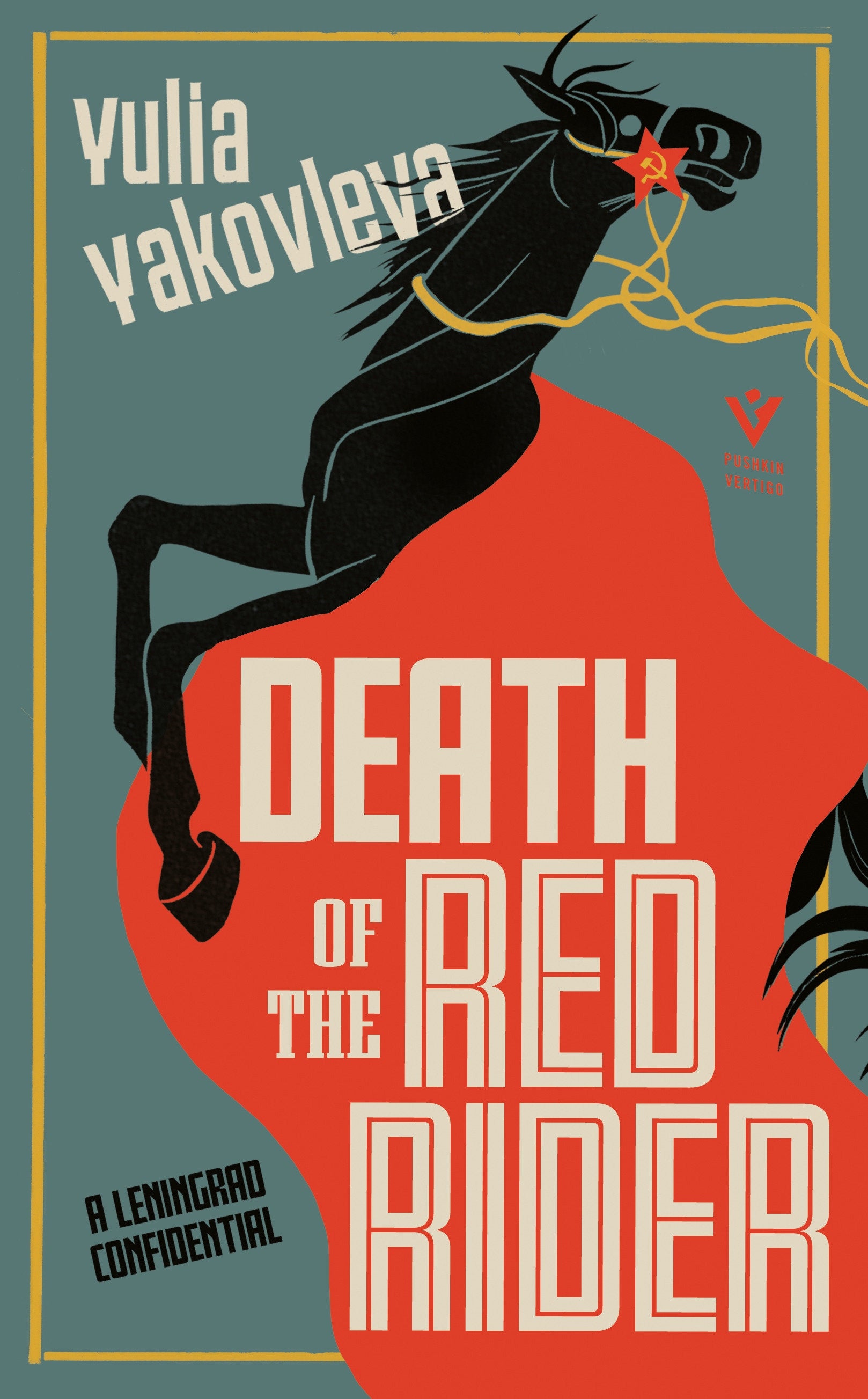 Death of the Red Rider - A Leningrad Confidential (The Leningrad Confidential Series) (Book:2)
