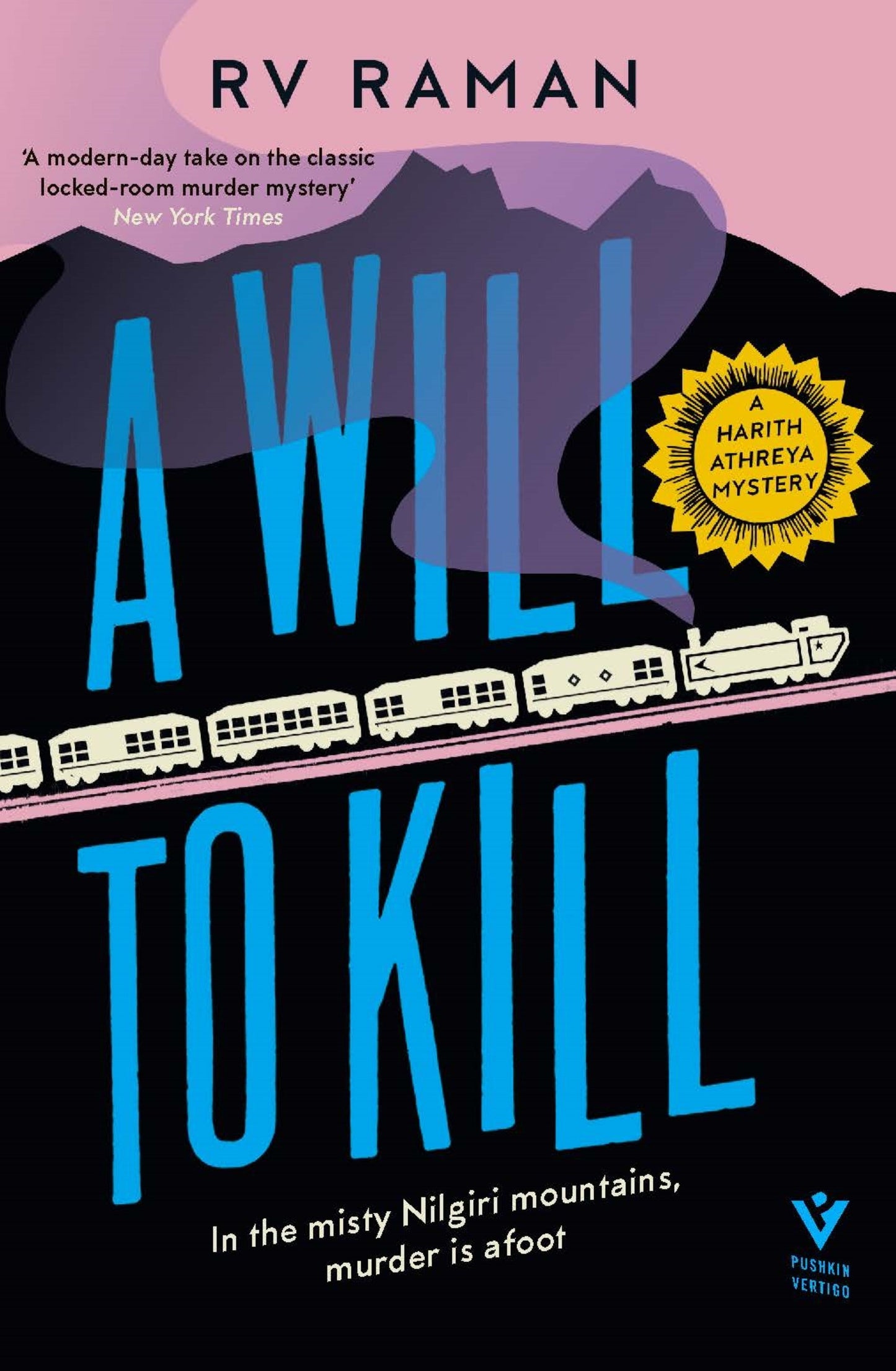 A Will to Kill (A Harith Athreya Mystery)