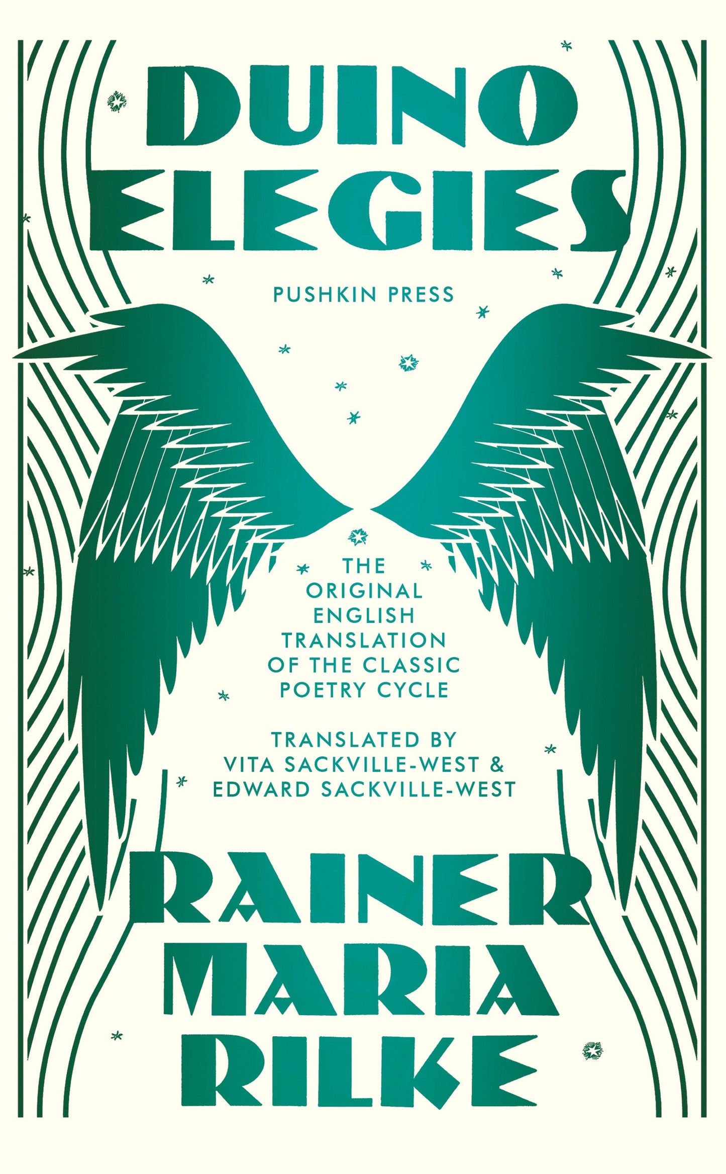Duino Elegies, Deluxe Edition - The original English translation of Rilke's landmark poetry cycle, by Vita and Edward Sackville-West - reissued for the first time in 90 years