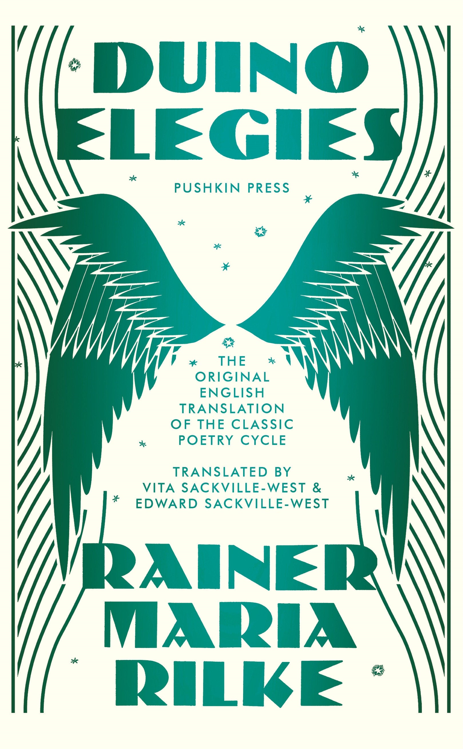 Duino Elegies, Deluxe Edition - The original English translation of Rilke's landmark poetry cycle, by Vita and Edward Sackville-West - reissued for the first time in 90 years