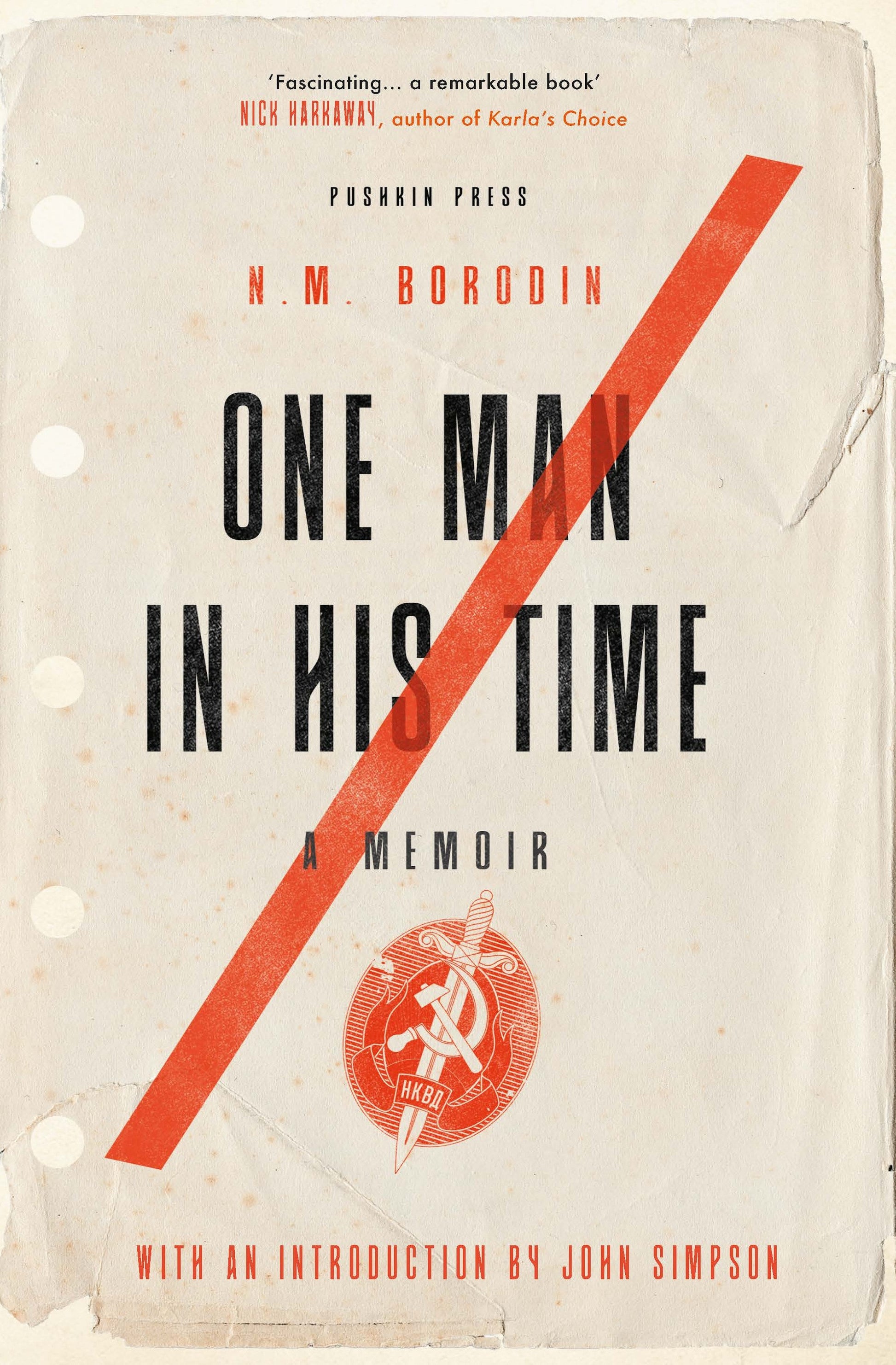 One Man in his Time - A Memoir