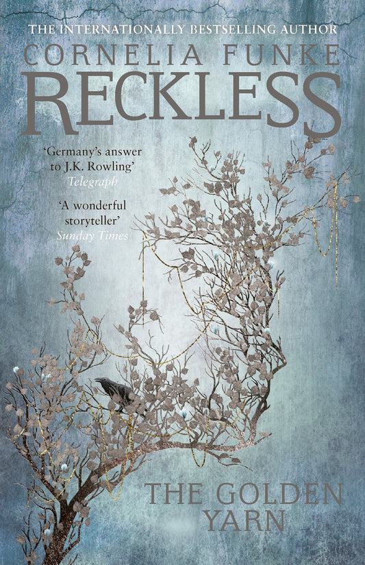Reckless III: The Golden Yarn (Mirrorworld Series) (Book:3)