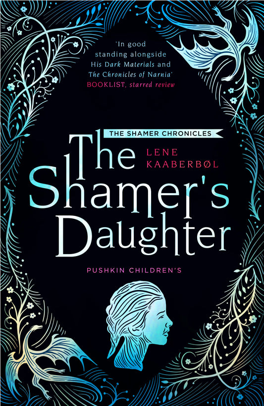 The Shamer�s Daughter - Book 1 (The Shamer Chronicles) (Book:1)