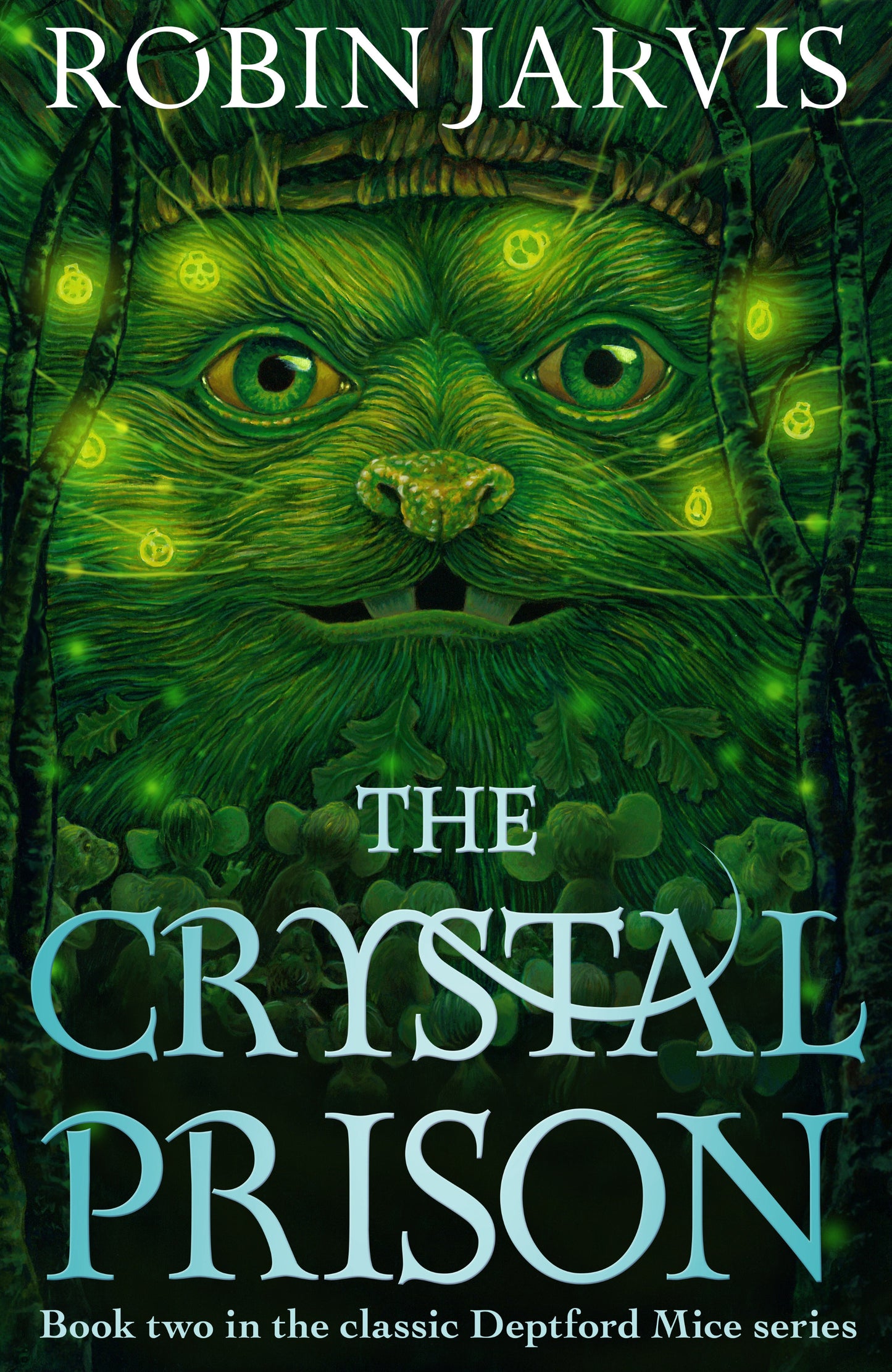The Crystal Prison - Book Two of The Deptford Mice (The Deptford Mice)