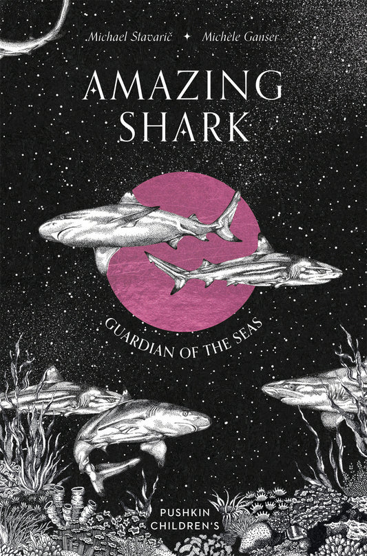 Amazing Shark - Guardian of the Seas (Amazing Ocean)