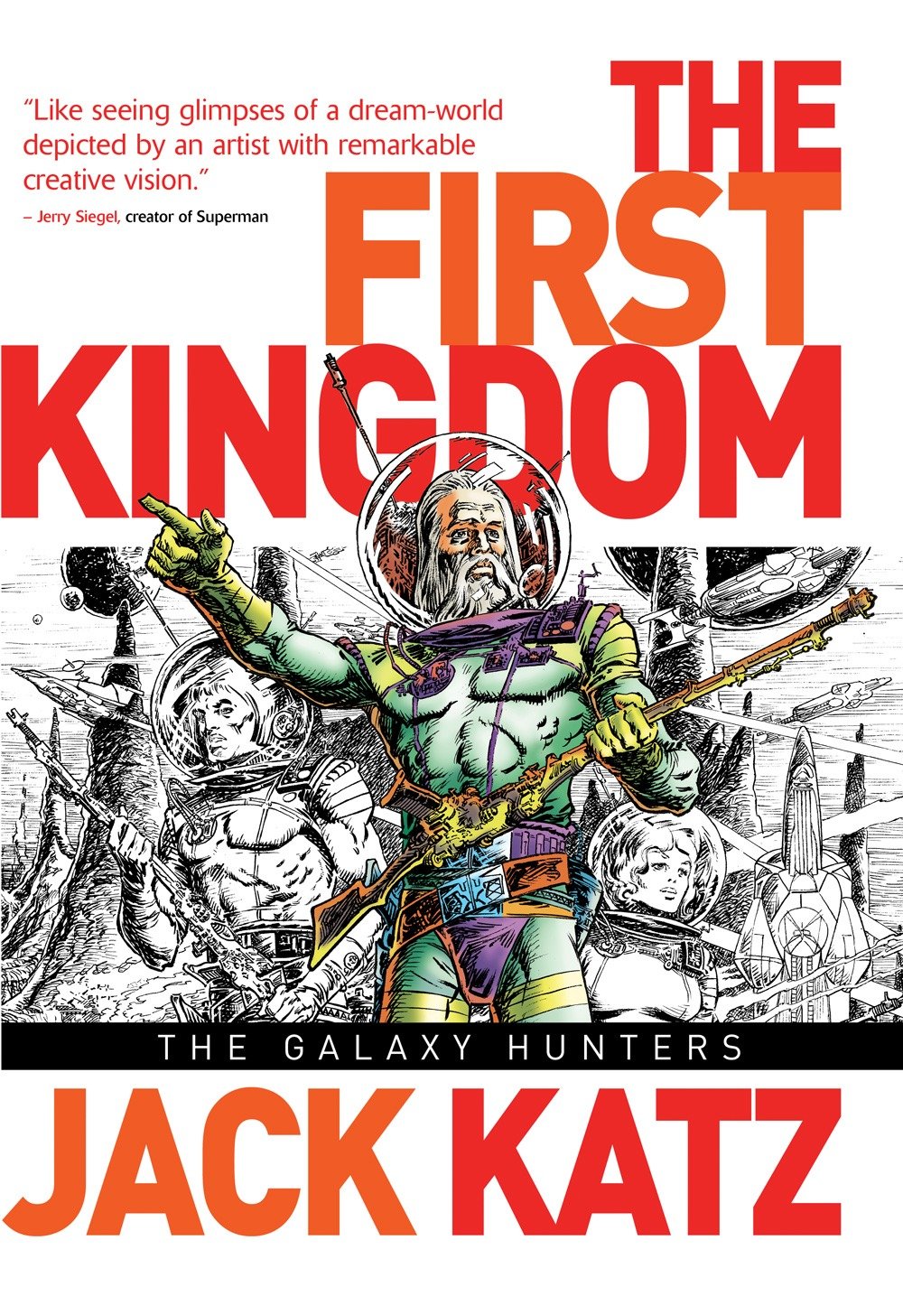 First Kingdom Vol 2: The Galaxy Hunters (The First Kingdom) (Book:2)
