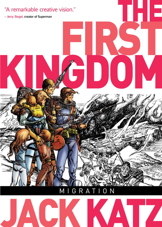 The First Kingdom Vol. 4: Migration (The First Kingdom) (Book:4)