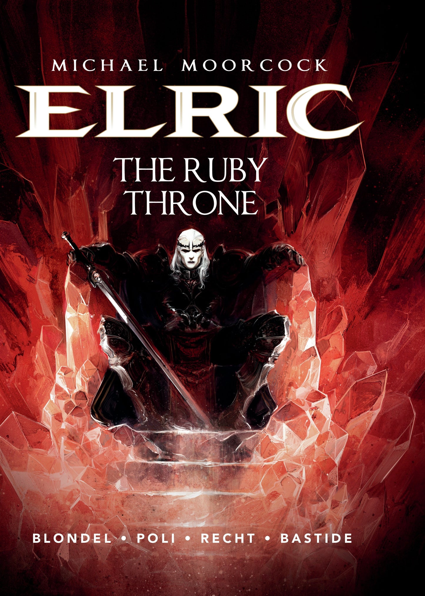 Michael Moorcock's Elric Vol. 1: The Ruby Throne (ELRIC) (Book:1)
