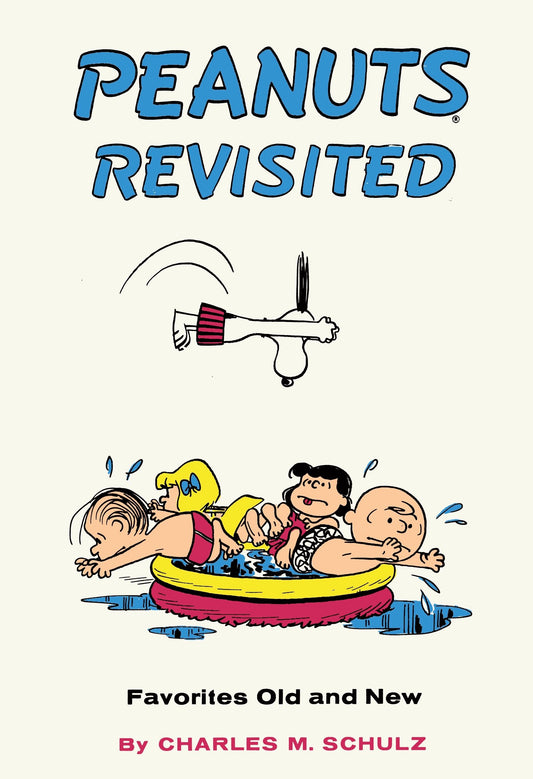 Peanuts Revisited - Favorites Old and New (PEANUTS) (Book:0)