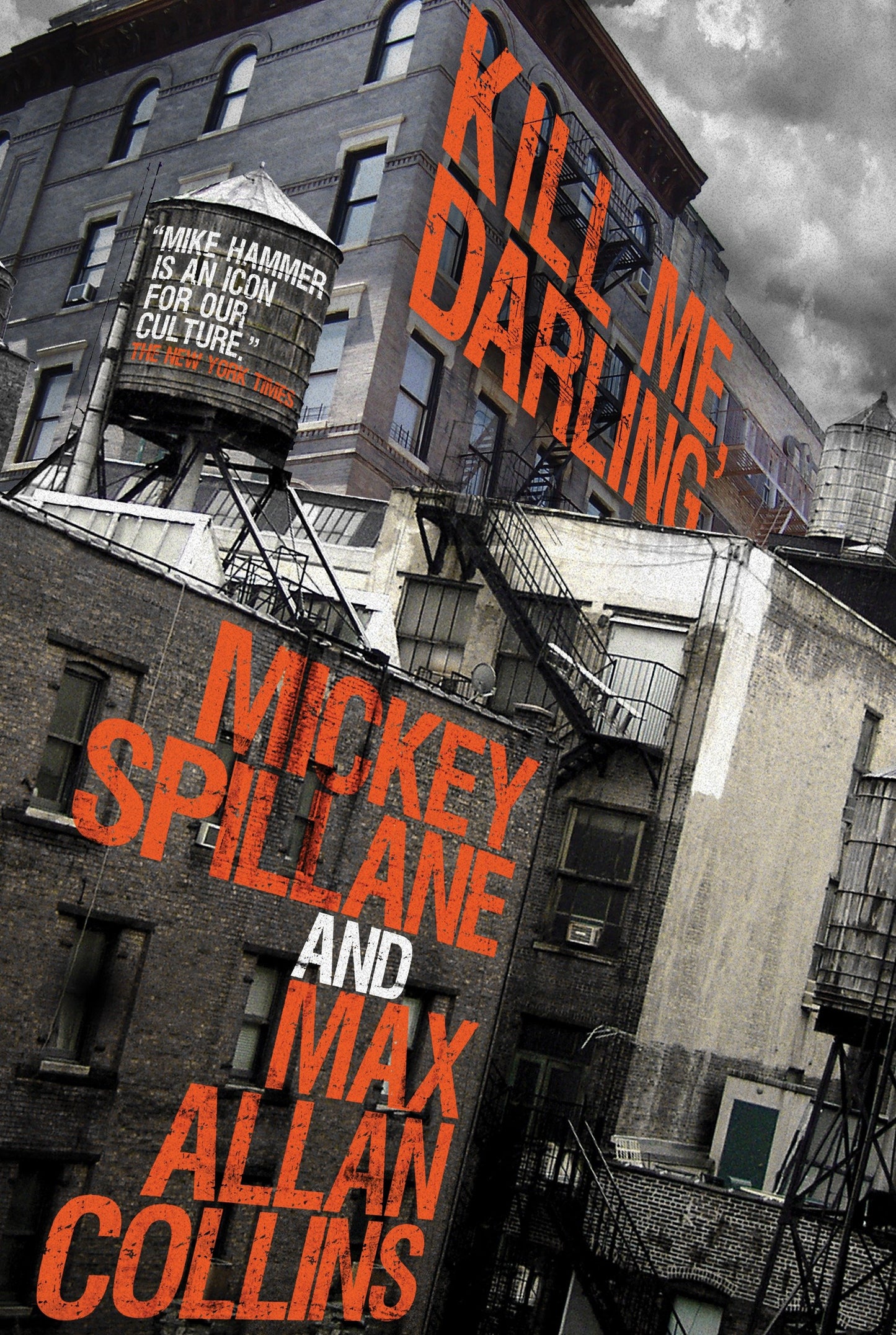 Mike Hammer: Kill Me, Darling (Mike Hammer) (Book:4)
