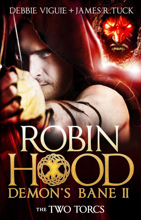 Robin Hood: The Two Torcs (Robin Hood: Demon's Bane Series) (Book:2)