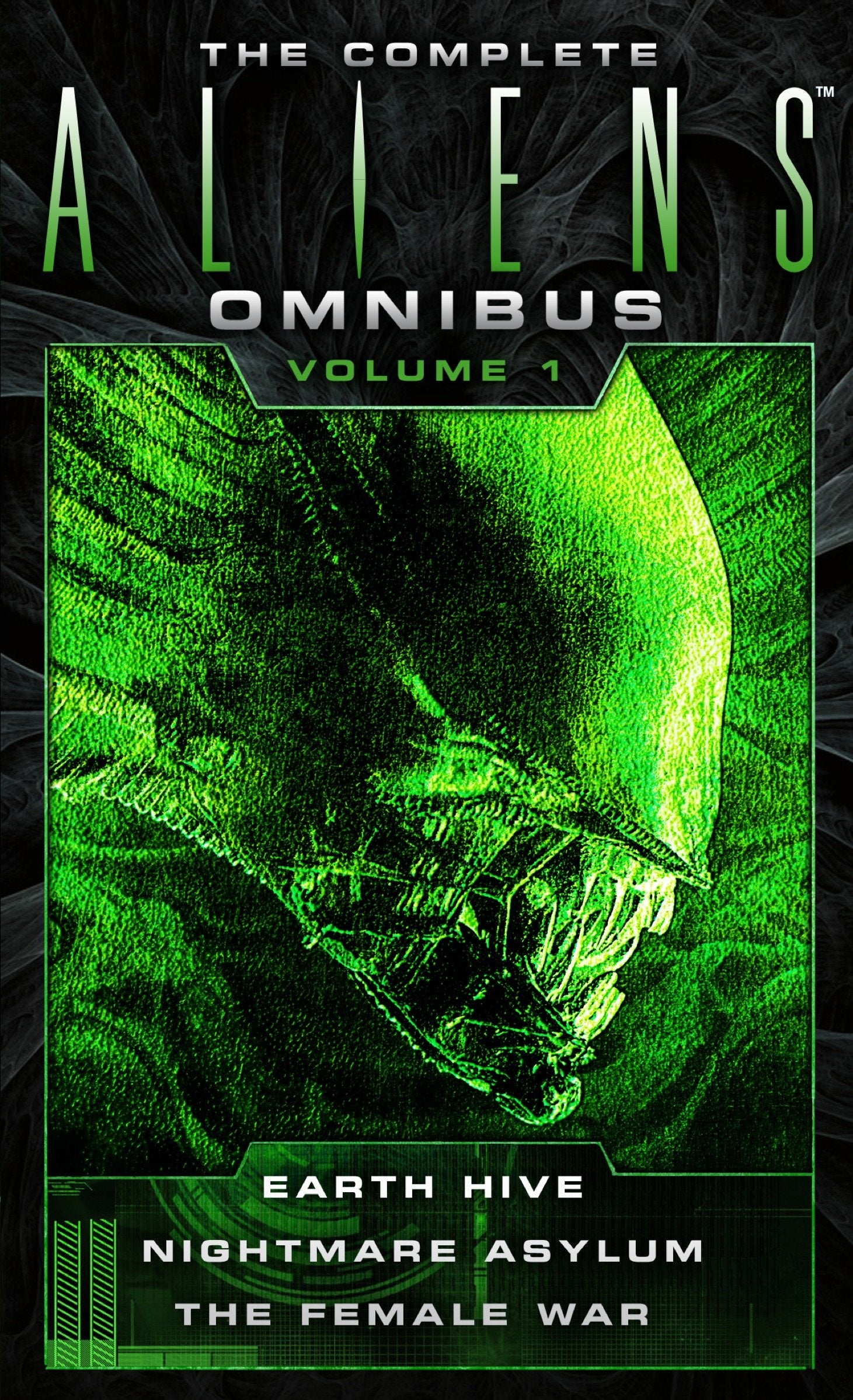 The Complete Aliens Omnibus: Volume One (Earth Hive, Nightmare Asylum, The Female War) (The Complete Aliens Omnibus)