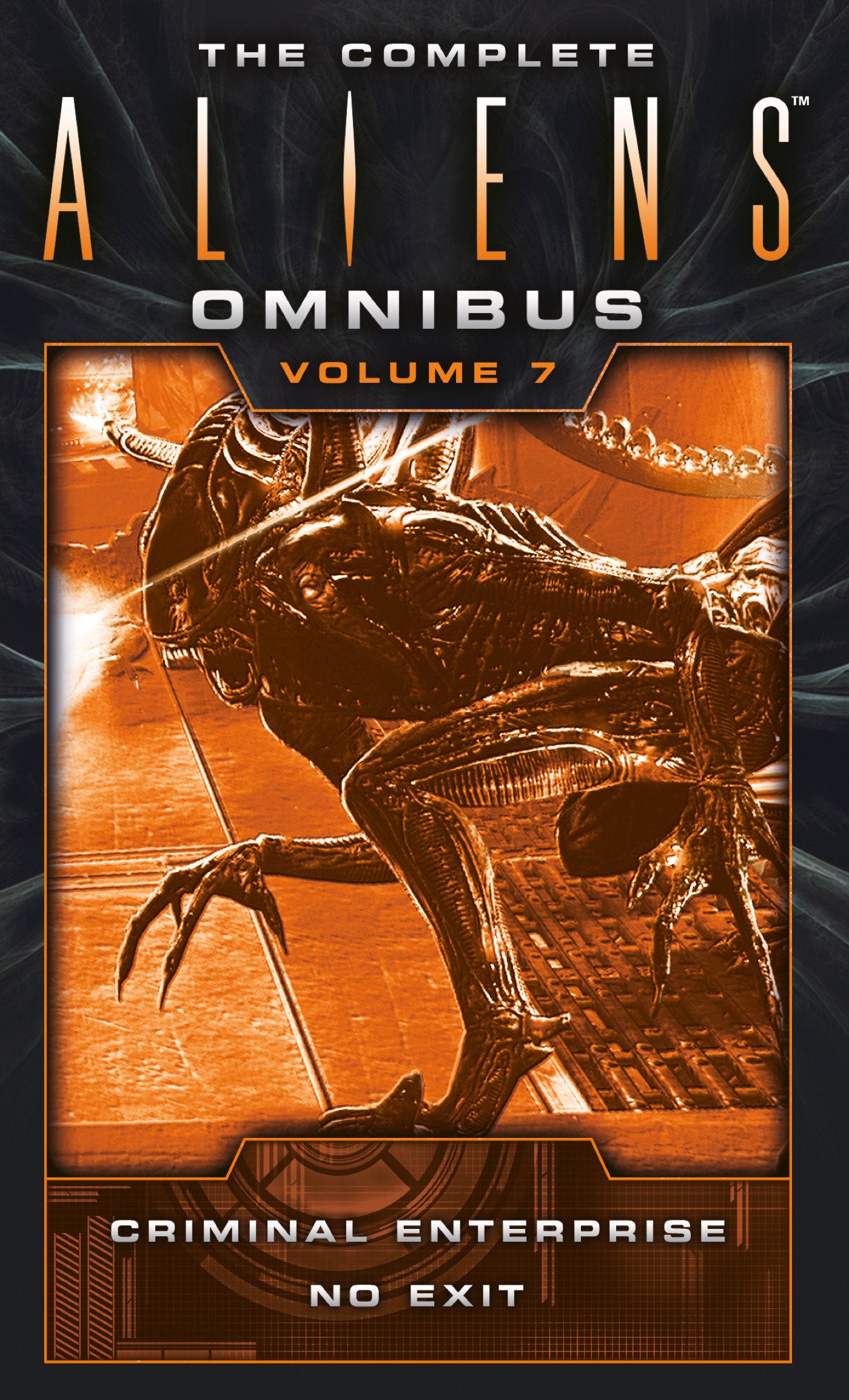 The Complete Aliens Omnibus: Volume Seven (Criminal Enterprise, No Exit) (Aliens)