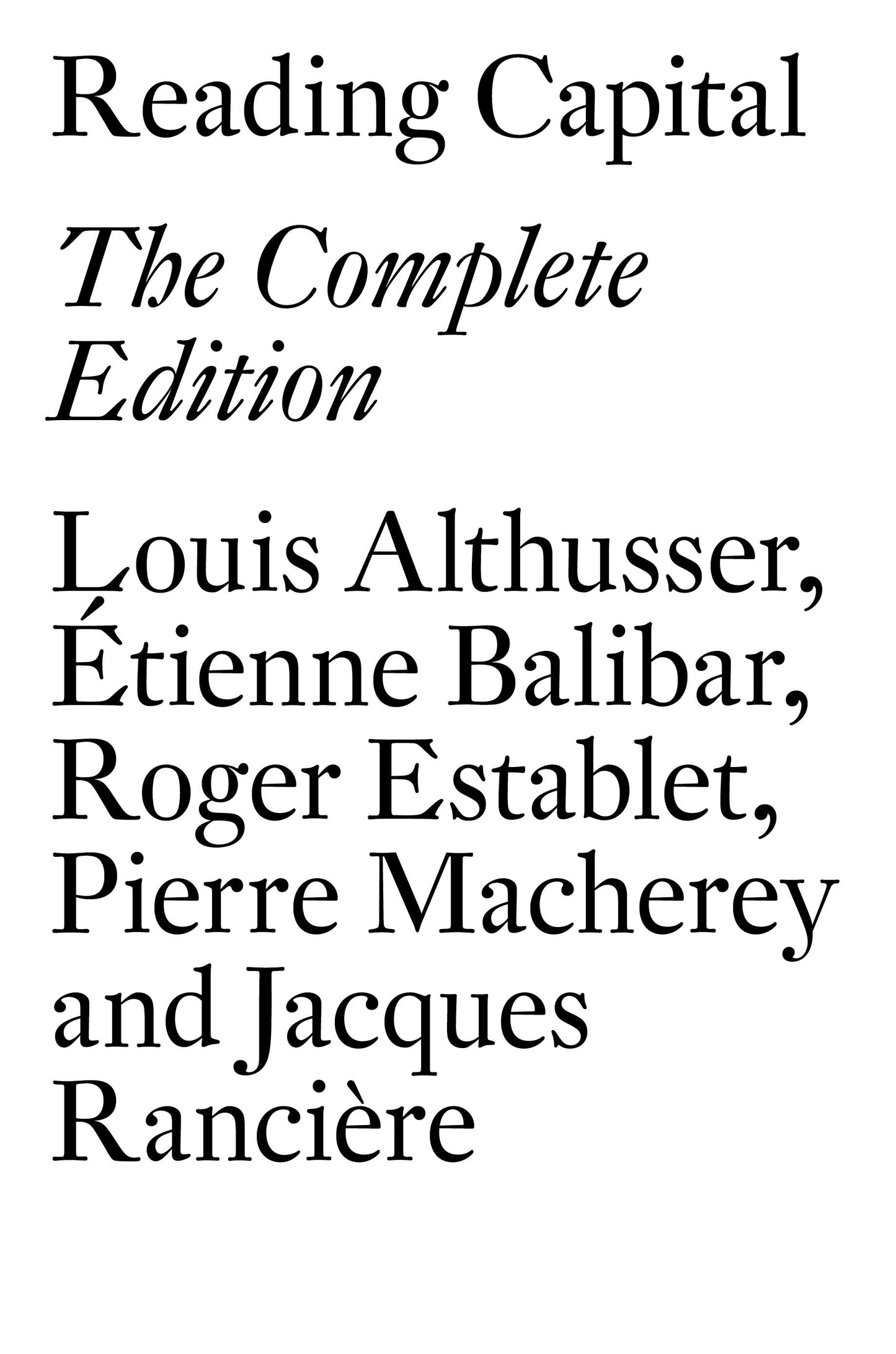 Reading Capital - The Complete Edition