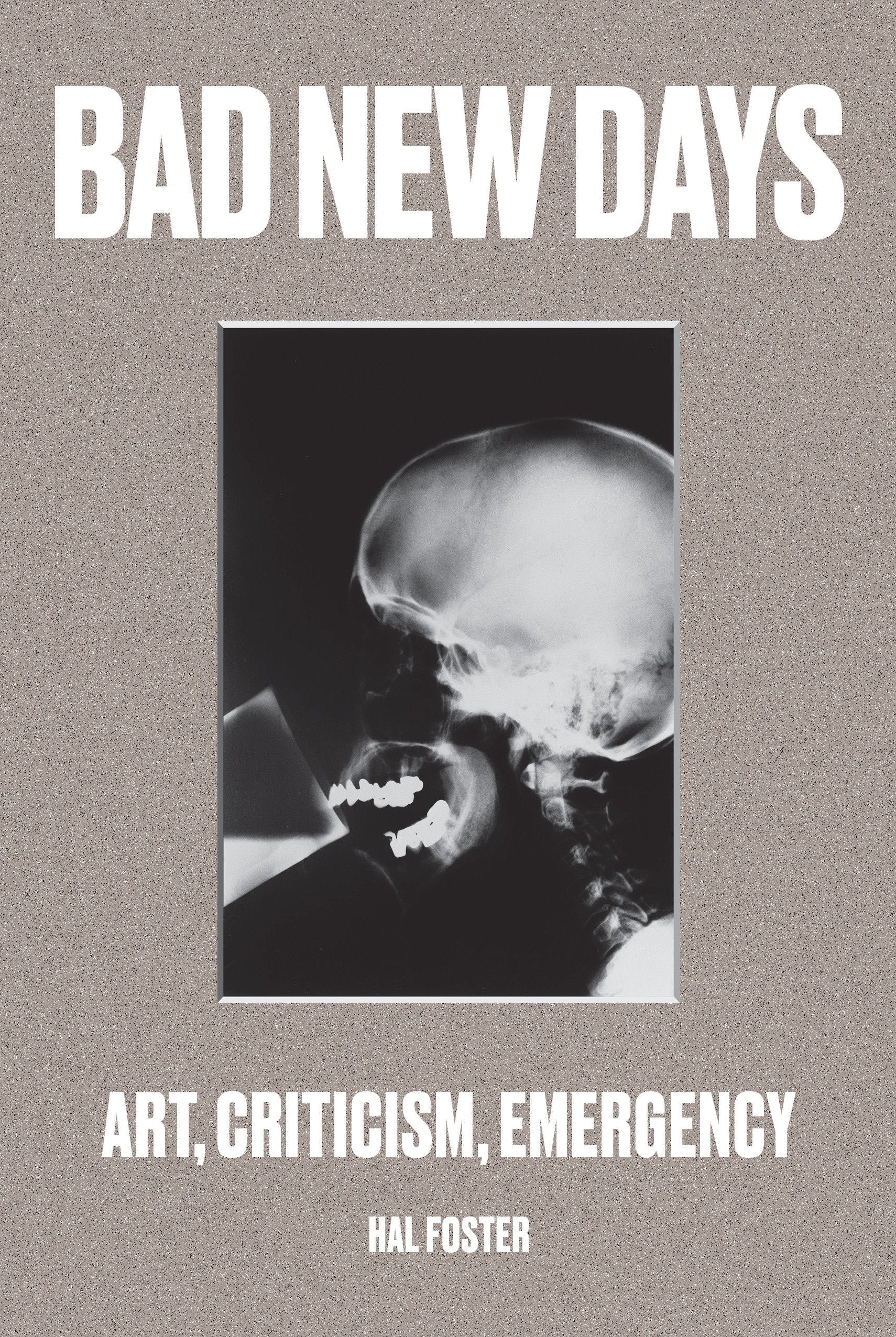 Bad New Days - Art, Criticism, Emergency